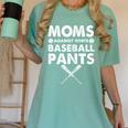 Moms Against Baseball Pants Baseball Mom Mother's Day Women's Comfort Colors T-Shirt Violet