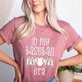 Baseball Mom Era Gameday In My Baseball Mom Era Women's Heather T-Shirt Heather Mauve Baseball Mom Era Gameday In My Baseball Mom Era Women's Heather T-Shirt Heather Mauve