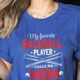 My Favorite Baseball Player Calls Me Mom Baseball Moms Women's Heather T-Shirt Heather True Royal My Favorite Baseball Player Calls Me Mom Baseball Moms Women's Heather T-Shirt Heather True Royal