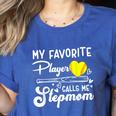 My Favorite Player Calls Me Stepmom Softball Baseball Mom Women's Heather T-Shirt Heather True Royal My Favorite Player Calls Me Stepmom Softball Baseball Mom Women's Heather T-Shirt Heather True Royal