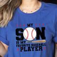 My Son Is My Favorite Baseball Player Baseball Mom Women's Heather T-Shirt Heather True Royal