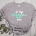 In My Baseball Mom Era Tee Game Day Baseball Mom Life Women's Heather T-Shirt Athletic Heather