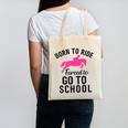 Born To Riding Forced To Go To School Back To School Canvas Tote Bag