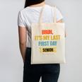 Bruh It's My Last First Day Senior 2026 Back To School Canvas Tote Bag Bruh It's My Last First Day Senior 2026 Back To School Canvas Tote Bag