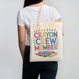 Crayon Crew Member Back To School Coloring Art Classes Canvas Tote Bag Crayon Crew Member Back To School Coloring Art Classes Canvas Tote Bag