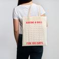 Having A Ball For 100 Days Of School 100th Baseball Canvas Tote Bag Having A Ball For 100 Days Of School 100th Baseball Canvas Tote Bag