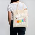 Welcome Back I'm Glad You'Re Here Back To School First Day Canvas Tote Bag