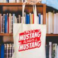 Always A Mustang Back To School Spirit R Canvas Tote Bag Always A Mustang Back To School Spirit R Canvas Tote Bag