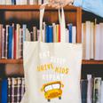 Back To School Bus Driver Appreciation Thank You Quote Canvas Tote Bag Back To School Bus Driver Appreciation Thank You Quote Canvas Tote Bag