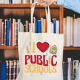 Back To School Education I Love Public Schools Canvas Tote Bag Back To School Education I Love Public Schools Canvas Tote Bag