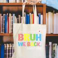 Bruh We Back Paraprofessionals Welcome Back To School Para Canvas Tote Bag Bruh We Back Paraprofessionals Welcome Back To School Para Canvas Tote Bag