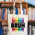 BRUH Back To School Colorful Crayons First Day Of School Canvas Tote Bag