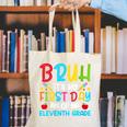 Bruh It's My First Day Of Junior Back To School Canvas Tote Bag