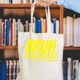 Bruh We'Re Back FUNNY Lunch Lady Back To School Canvas Tote Bag