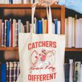 Catchers Are Built Different Baseball Catcher Canvas Tote Bag