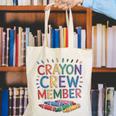 Crayon Crew Member Back To School Coloring Art Classes Canvas Tote Bag Crayon Crew Member Back To School Coloring Art Classes Canvas Tote Bag