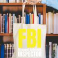 FBI Frequent Bathroom Inspector Back To School Canvas Tote Bag FBI Frequent Bathroom Inspector Back To School Canvas Tote Bag