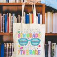 Goodbye 6th Grade Hello 7th Grade Graduation Back To School Canvas Tote Bag Goodbye 6th Grade Hello 7th Grade Graduation Back To School Canvas Tote Bag