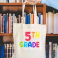 Look Out 5th Grade Here I Come Fifth Grade Back To School Canvas Tote Bag