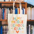 In My Middle School Era Back To School Outfits For Teache Canvas Tote Bag In My Middle School Era Back To School Outfits For Teache Canvas Tote Bag