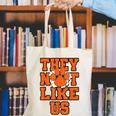 Not Like Tigers Back To School Spirit O Canvas Tote Bag
