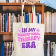 In My Occupational Therapy Era Groovy OT Back To School Canvas Tote Bag In My Occupational Therapy Era Groovy OT Back To School Canvas Tote Bag