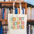 Oh Hey Kindergarten Cute Groovy Back To School Kindergarten Canvas Tote Bag Oh Hey Kindergarten Cute Groovy Back To School Kindergarten Canvas Tote Bag