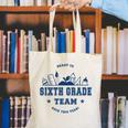 Sixth Grade Team Back To School Canvas Tote Bag