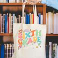 Sixth Grade Vibes 6th Grade Team Groovy Back To School Canvas Tote Bag Sixth Grade Vibes 6th Grade Team Groovy Back To School Canvas Tote Bag