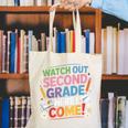Watch Out 2nd Grade Here I Come Back To School Second Grade Canvas Tote Bag Watch Out 2nd Grade Here I Come Back To School Second Grade Canvas Tote Bag