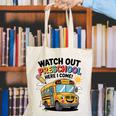 Watch Out Preschool Here I Come Preschool Back To School Canvas Tote Bag Watch Out Preschool Here I Come Preschool Back To School Canvas Tote Bag