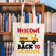 Welcome Back To School For Bus Drivers First Day Of School Canvas Tote Bag Welcome Back To School For Bus Drivers First Day Of School Canvas Tote Bag