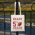Ready To Tackle 5th Grade Back To School First Day Of School Canvas Tote Bag