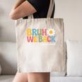 Bruh We Back Paras Paraprofessionals Back To School Canvas Tote Bag Bruh We Back Paras Paraprofessionals Back To School Canvas Tote Bag