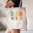 Bruh We Back Vice Principal Retro Vintage Back To School Canvas Tote Bag Bruh We Back Vice Principal Retro Vintage Back To School Canvas Tote Bag