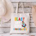 Blast Off Into Kindergarten Back To School Rocket Canvas Tote Bag Blast Off Into Kindergarten Back To School Rocket Canvas Tote Bag