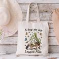 Bug Lover Insect Back To School A Bug Ate My Lesson Plan Canvas Tote Bag Bug Lover Insect Back To School A Bug Ate My Lesson Plan Canvas Tote Bag