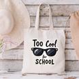 Too Cool For School Sunglasses First Day Back To School Canvas Tote Bag