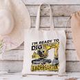 I'm Ready To Dig Kindergarten Back To School Excavator Canvas Tote Bag I'm Ready To Dig Kindergarten Back To School Excavator Canvas Tote Bag