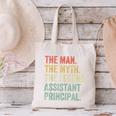 Man Myth The Legend Assistant Principal Dad Back To School Canvas Tote Bag