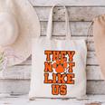 Not Like Tigers Back To School Spirit O Canvas Tote Bag