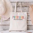 Preschool Director Back To School Daycare Director Canvas Tote Bag Preschool Director Back To School Daycare Director Canvas Tote Bag