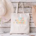Your Schedule Is Correct Change My Mind Back To School Canvas Tote Bag