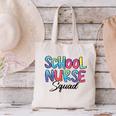 School Nurse Squad Tie Dye Back To School Appreciation Canvas Tote Bag