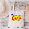 Senior 2025 Story Class Of 2025 Back To School 2025 Grad 25 Canvas Tote Bag