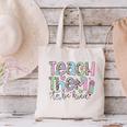 Teach Them To Be Kind Leopard Kindergarten Back To School Canvas Tote Bag