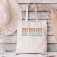 Vintage Retro Back To School Shirt Show Your Work Canvas Tote Bag