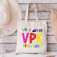 VPK Here I Come First Day Of VPK Back To School VPK Canvas Tote Bag