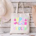 VPK Just Got Way Cooler First Day Of VPK Back To School VPK Canvas Tote Bag
