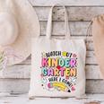 Watch Out KinderGarten Here I Come Shirt Kids Back To School Canvas Tote Bag